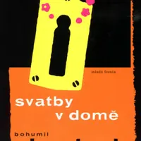 Svatby v domě - Bohumil Hrabal