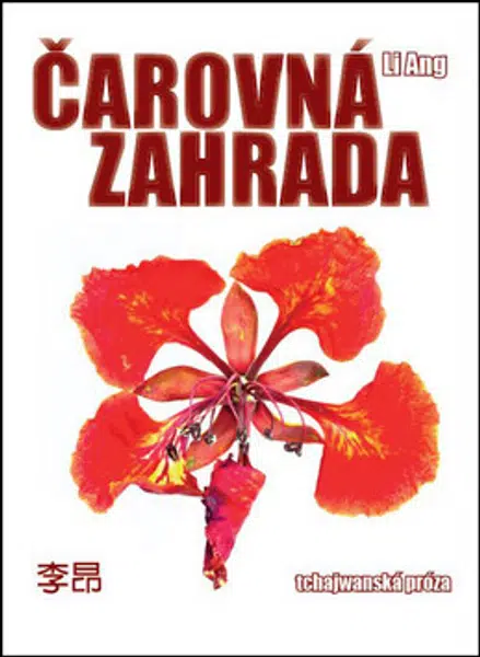 Čarovná zahrada - Ang Li