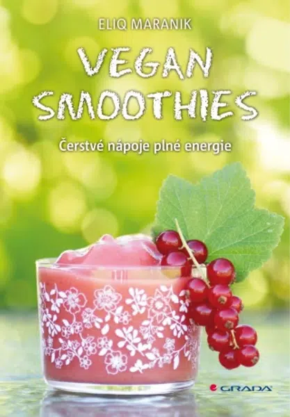 Vegan smoothies - Eliq Maranik - e-kniha