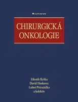 Chirurgická onkologie - Zdeněk Krška, kolektiv autorů, Luboš Petruželka, Hoskovec David - e-kniha
