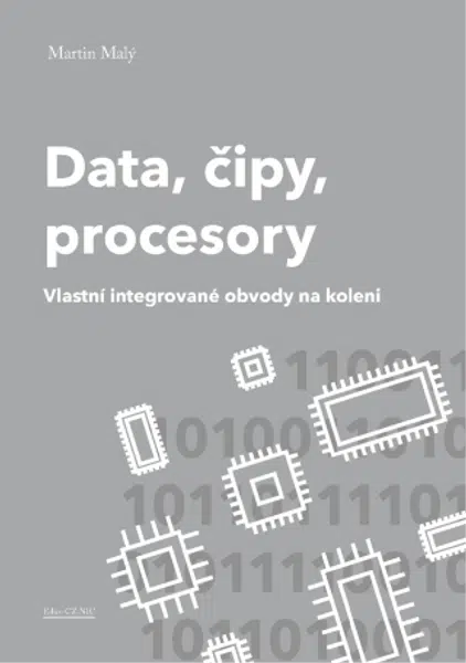 Data, čipy, procesory - Martin Malý - e-kniha