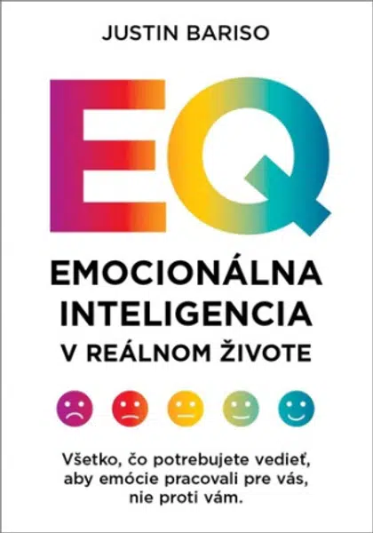 Emocionálna inteligencia v reálnom živote - Justin Barisová