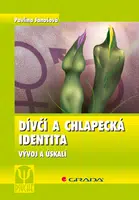 Dívčí a chlapecká identita, Janošová Pavlína