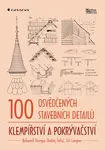 100 osvědčených stavebních detailů - klempířství a pokrývačství, Štumpa Bohumil