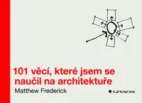 101 věcí, které jsem se naučil na architektuře, Frederick Matthew