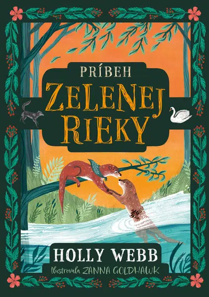 Príbeh Zelenej rieky, Webb Holly
