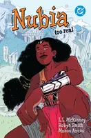 Nubia: Too Real - Robyn Smith, L.L. McKinney