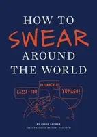 How to Swear Around the World - Jason Sacher