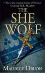 The She Wolf - Maurice Druon