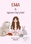 Ema a tajemství čtyř přátel - Barbora Průšová - kniha z kategorie Beletrie pro děti
