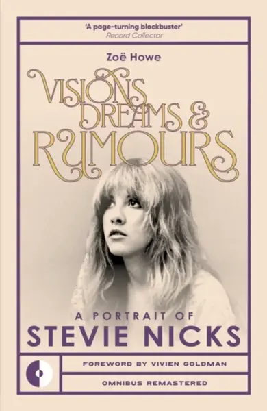 Visions, Dreams & Rumours - Zoe Howe