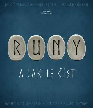 Runy a jak je číst - Rachel Newcombe