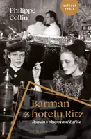 Barman z hotelu Ritz - Philippe Collin - e-kniha