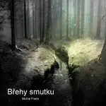 Michal Frank – Břehy smutku
