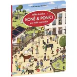 ELLA & MAX KONĚ & PONÍCI Velká knížka pro malé vypravěče, mix, velikost