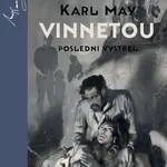 Vinnetou Poslední výstřel