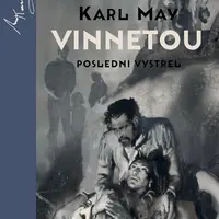 Vinnetou Poslední výstřel