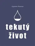 Tekutý život