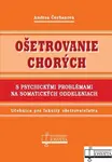 Ošetrovanie chorých s psychickými problémami na somatických oddeleniach