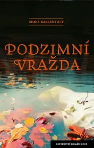 Podzimní vražda (3. díl)