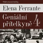 Geniální přítelkyně (4. díl)
