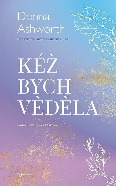 Kéž bych věděla