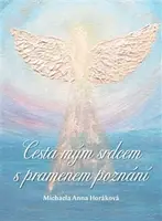 Cesta mým srdcem s pramenem poznání