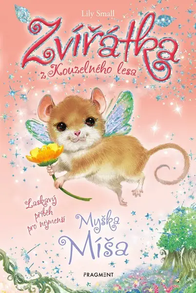 Zvířátka z Kouzelného lesa Myška Míša