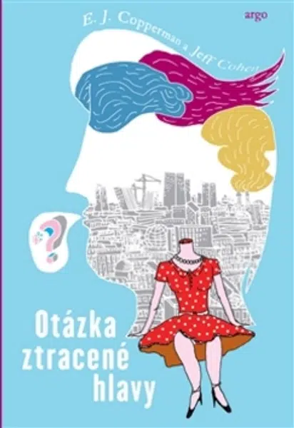 Otázka ztracené hlavy