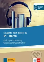 So geht´s noch besser zu B1 – Hören - Buch + CD MP3 - kniha z kategorie Jazykové učebnice a slovníky