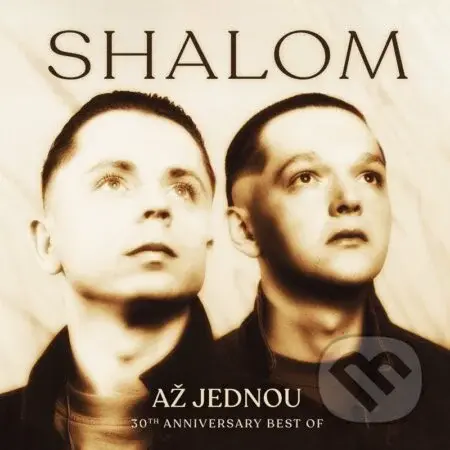 Shalom: Až jednou (30th Anniversary Edition) - Shalom