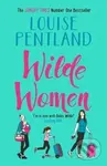 Wilde Women - Louise Pentland - kniha z kategorie Beletrie