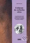 S klikrem do zvířecího nitra - Karen Pryorová - kniha z kategorie Chov zvířat