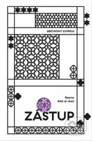 Zástup - Basma Abd al-Azíz - kniha z kategorie Společenská beletrie