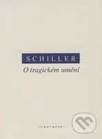 O tragickém umění - Friedrich von Schiller - kniha z kategorie Filozofie