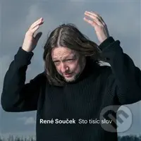 Sto tisíc slov - René Souček