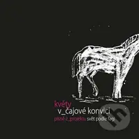 Květy v čajové konvici - Květy
