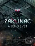 Zaklínač a jeho svět (Průvodce (nejen) herním světem) - kniha z kategorie Fantasy