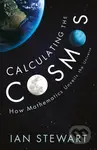 Calculating the Cosmos - Ian Stewart - kniha z kategorie Přírodní vědy a technika