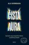 Čistá aura (Spoznajte svoju energetickú identitu a posilnite jej imunitu) - kniha z kategorie Spiritualita