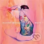 Kolektivní Halucinace: Reality - Kolektivní Halucinace