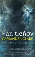 Pán tieňov - Cassandra Clare - kniha z kategorie Beletrie pro děti