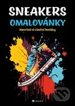 Sneakers omalovánky (Navrhni si vlastní tenisky) - Michaela Bystrá - kniha z kategorie Omalovánky