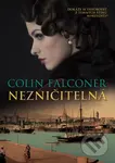 Nezničitelná - Colin Falconer - kniha z kategorie Společenská beletrie