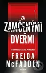 Za zamčenými dveřmi - Freida McFadden