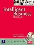 Intelligent Business - Pre-Intermediate (Skills Book with CD-ROM) - Irene Barrall, Nikolas Barrall