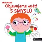 5 smyslu - Nathalie Choux - kniha z kategorie Pro děti