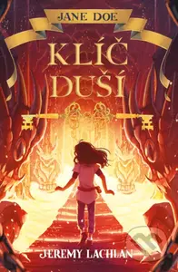 Jane Doe Klíč duší - Jeremy Lachlan - kniha z kategorie Detektivky, thrillery a horory