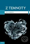 Z temnoty - Tina Nash - kniha z kategorie Beletrie