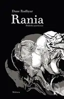 Rania (Příběh zasvěcení) - Dane Rudhyar - kniha z kategorie Společenská beletrie